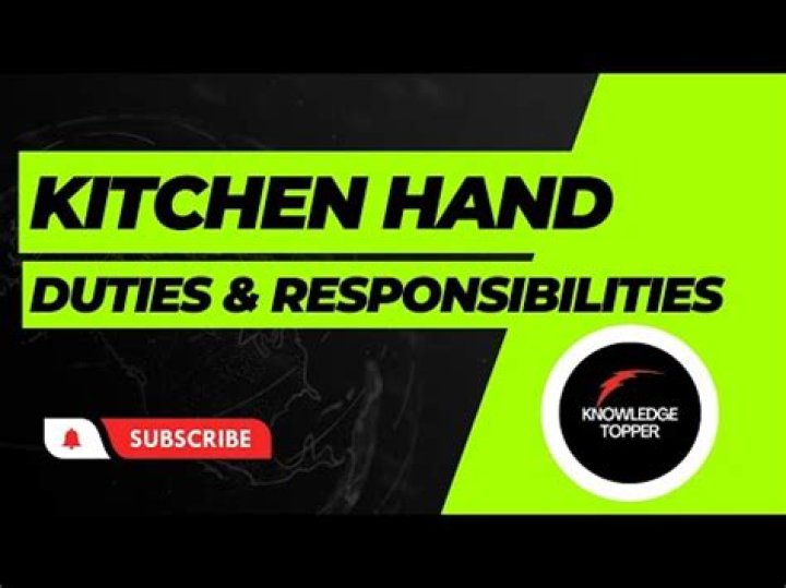 What is a kitchen hand duties?
