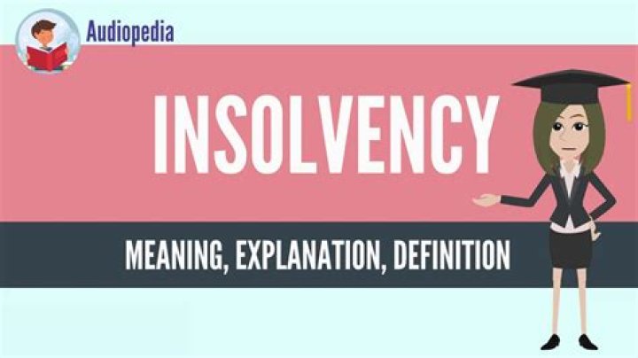 What is an insolvent person?