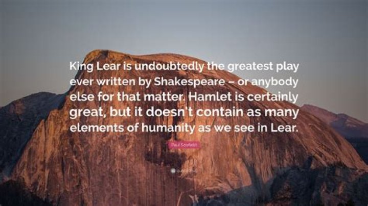What is considered the greatest play ever written?