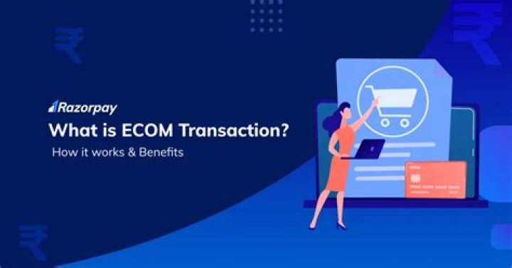 What is ECOM transactions?