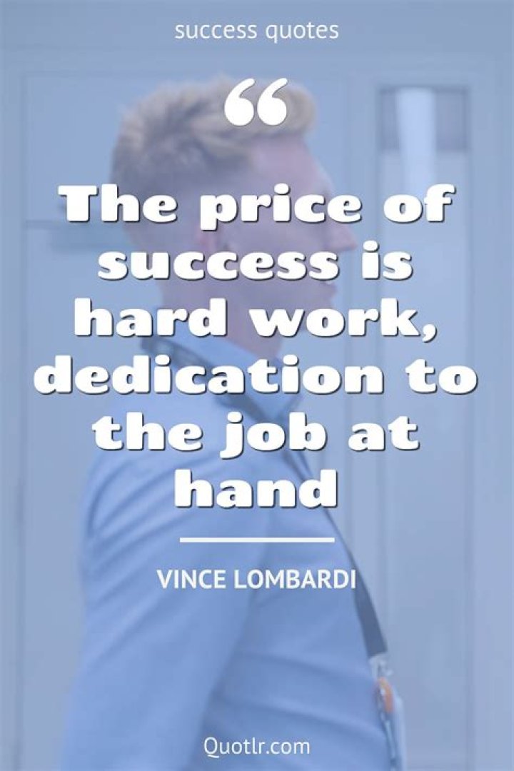 What is hard work and dedication?