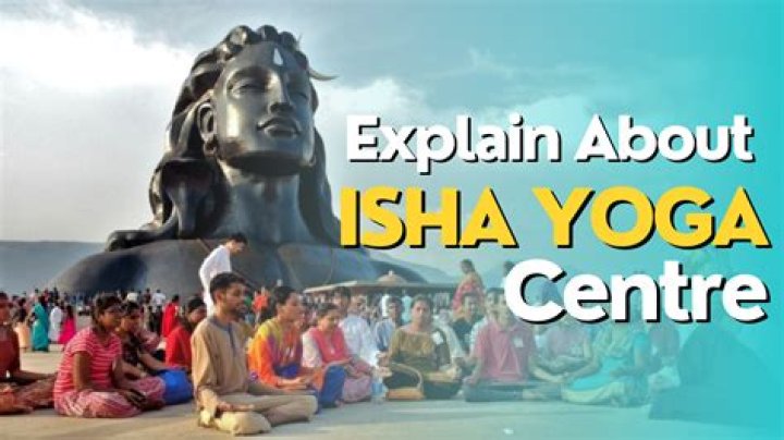 What is Isha Yoga Centre?