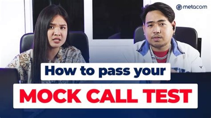 What is mock call test?
