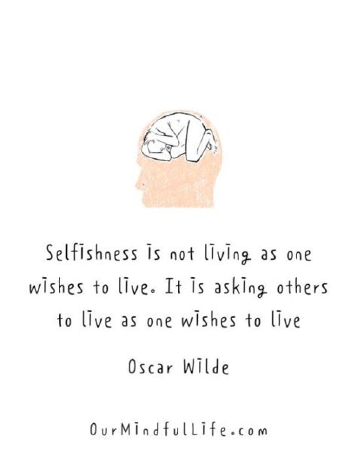 What is something selfish?