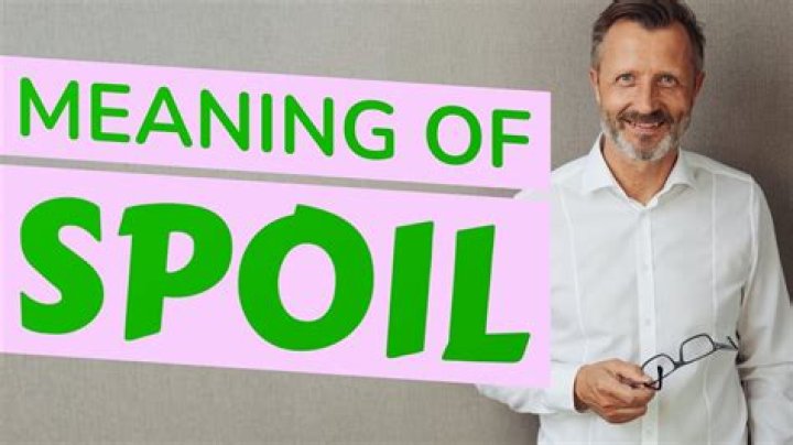What is spoil?