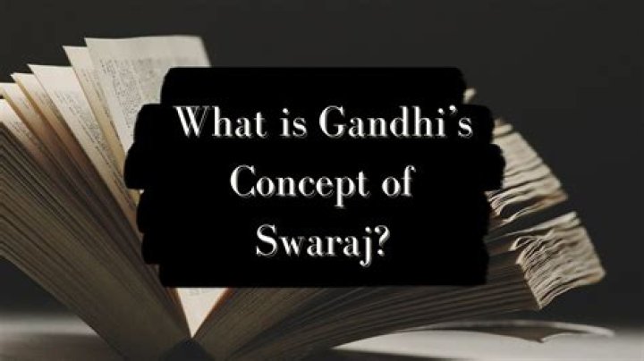 What is Swaraj according to Gandhi's words?