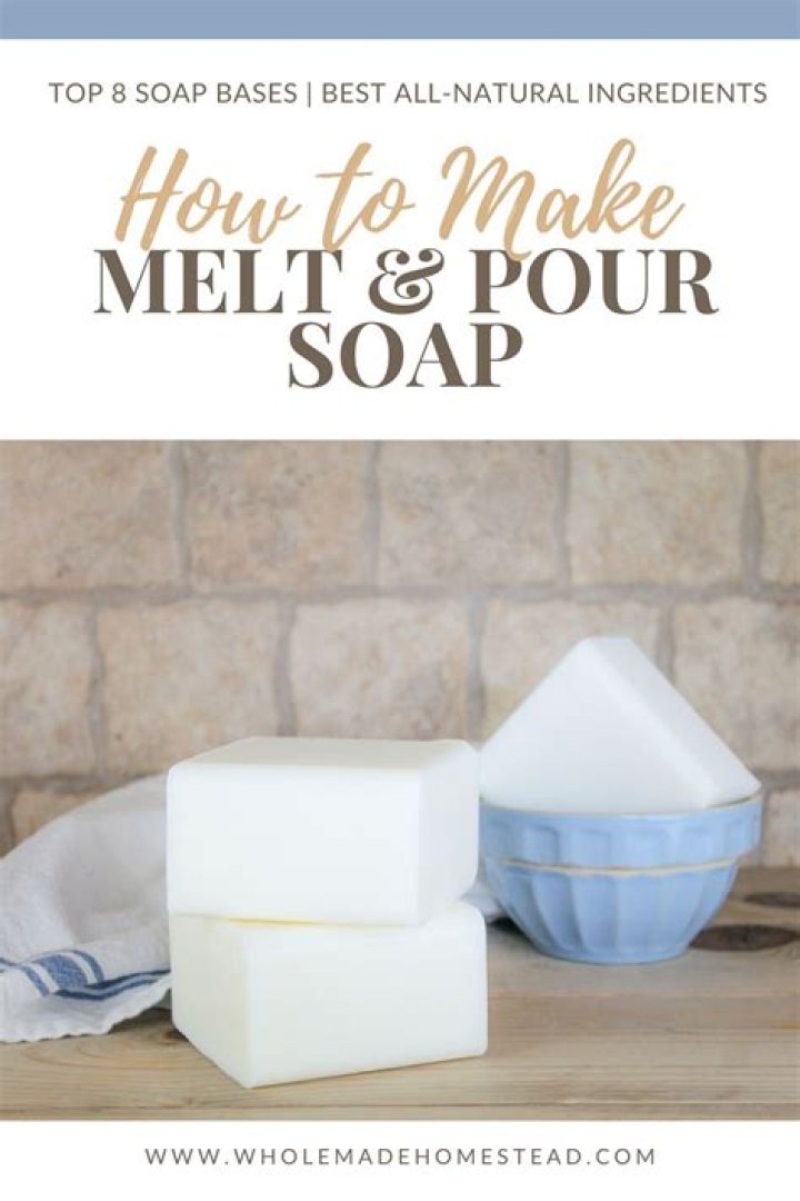 What is the best melt and pour soap base?