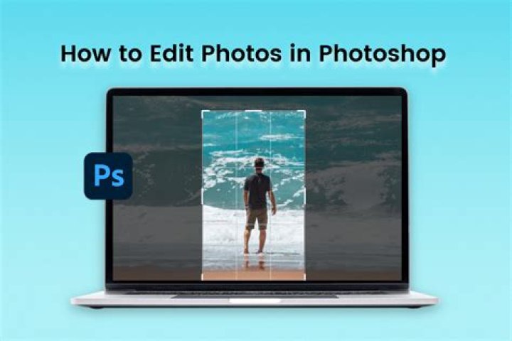 What is the best way to edit photos in Photoshop?