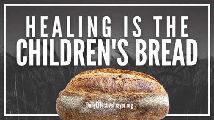 What is the children's bread in the Bible?