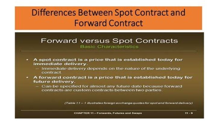 What is the difference between spot and forward contract?