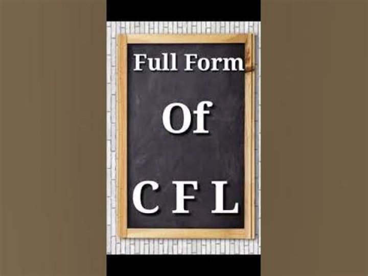 What is the full form of CFL?