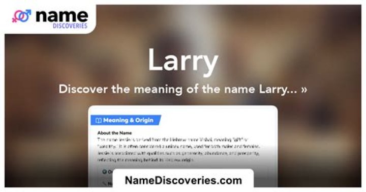 What is the meaning of the name Larry?