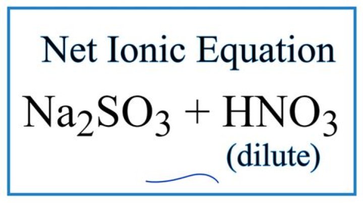 What is the net ionic equation for the reaction between HNO3 and Na2SO3?