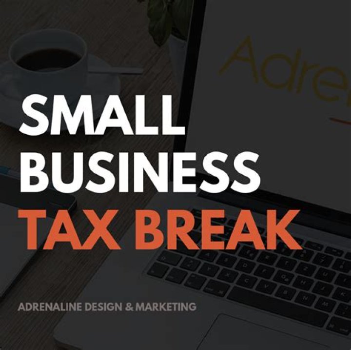 What is the small business tax break?