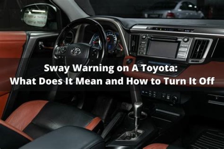 What is Toyota sway warning?