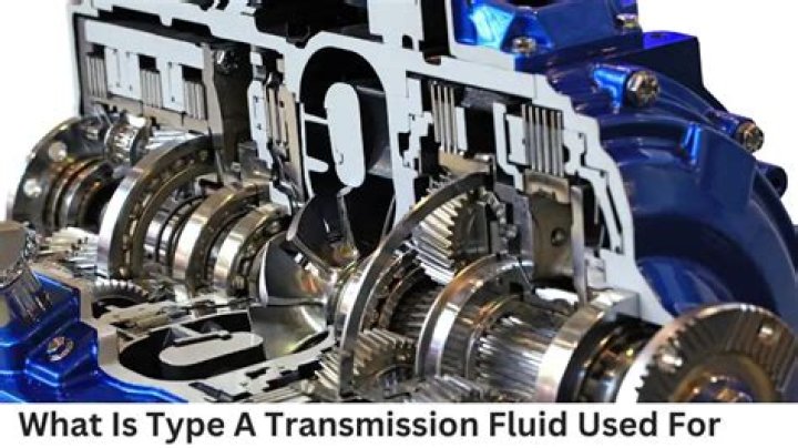 What is Type A transmission fluid used for?