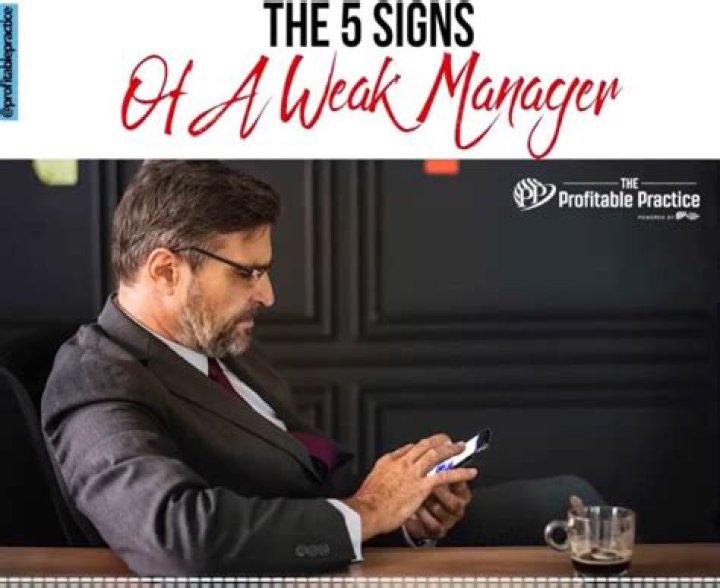 What makes a weak manager?