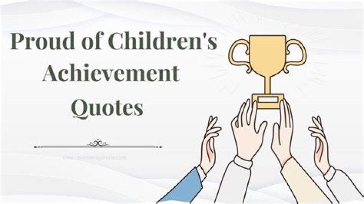 What makes you proud of your child?