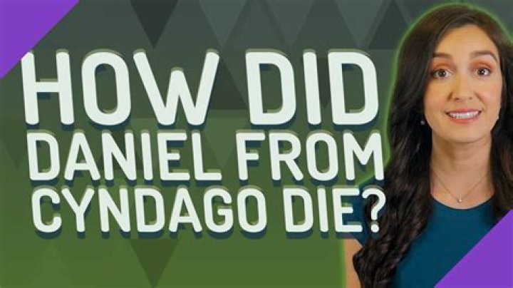 When did Daniel from Cyndago die?