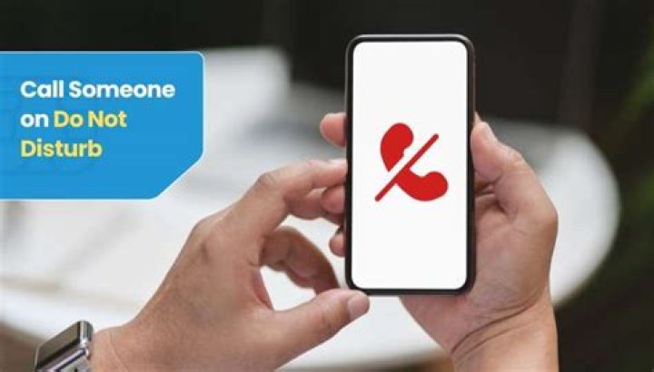 When you put someone on Do Not Disturb?