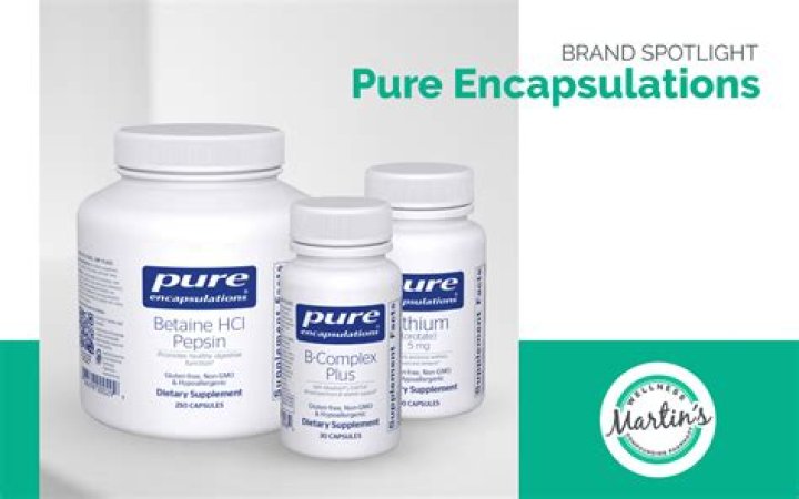 Where are pure encapsulations made?