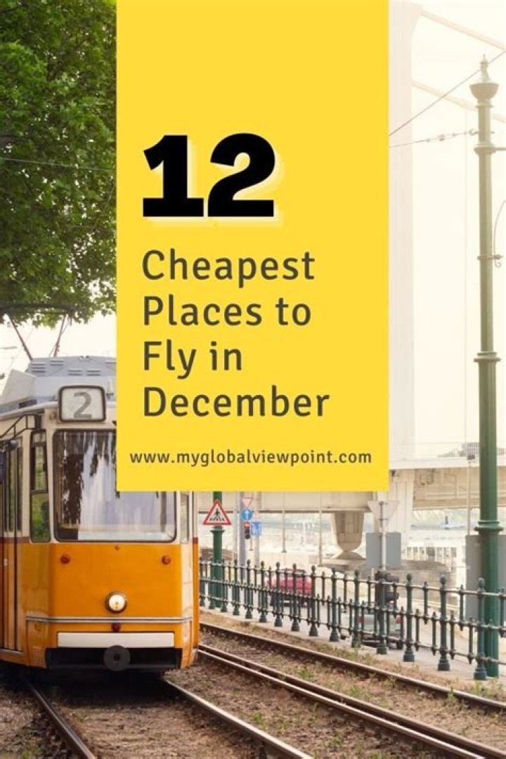 Where are the cheapest places to fly in December?