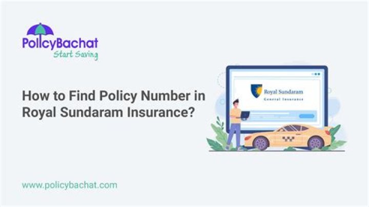 Where can I find my Royal Sundaram policy number?