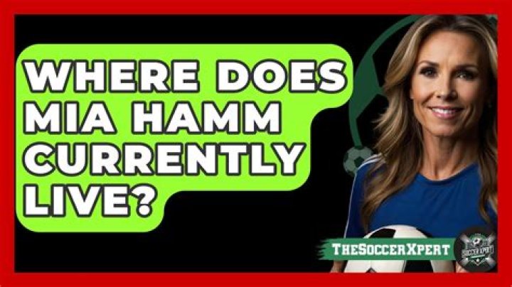 Where Does Mia Hamm currently live?