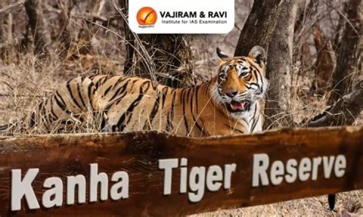 Where is Kanha Tiger Reserve situated?
