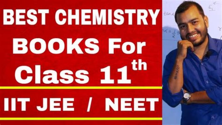 Which book is best for 11th chemistry?