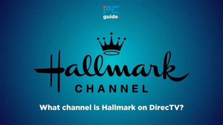 Which channel is Hallmark on DirecTV?