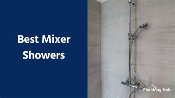 Which is the best mixer shower to buy?