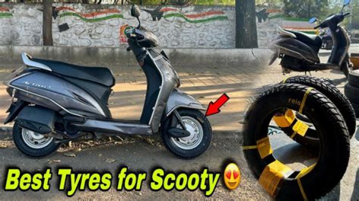 Which TYRE is best for Scooty Pep?
