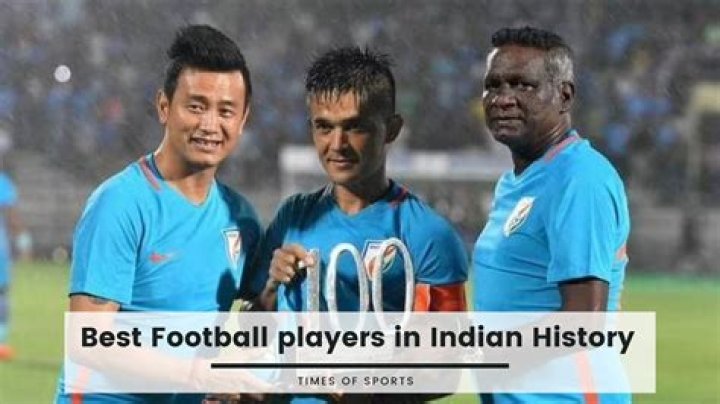 Who is the famous player of football in India?