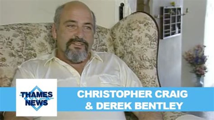 Who was Derek Bentley and Christopher Craig?