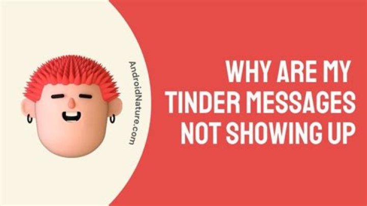 Why are my tinder messages not loading?