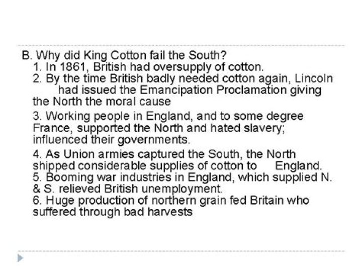 Why did King Cotton fail?