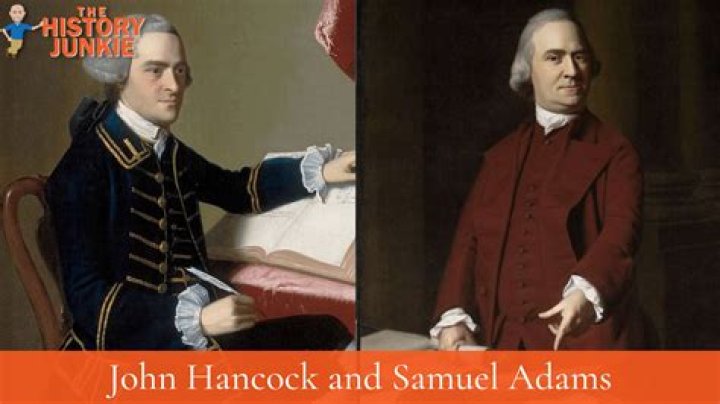 Why did the British want Samuel Adams and John Hancock?