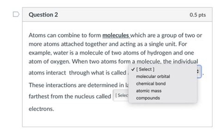 Why do atoms combine to form?