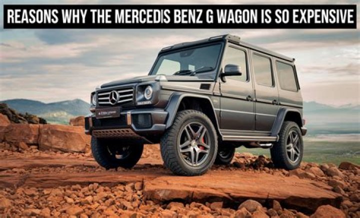 Why G Wagon is expensive?