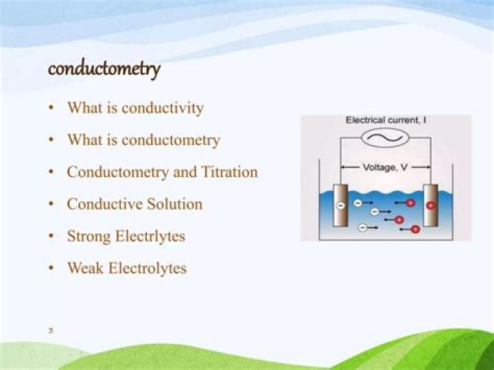 Why is Conductometry used?