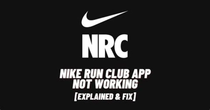 Why is my Nike running app not working?