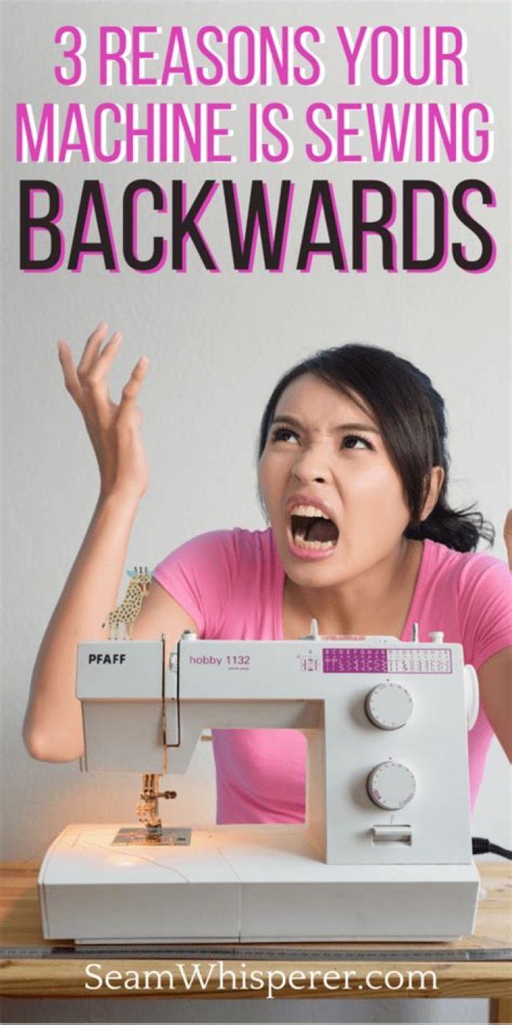 Why is my sewing machine going in reverse?