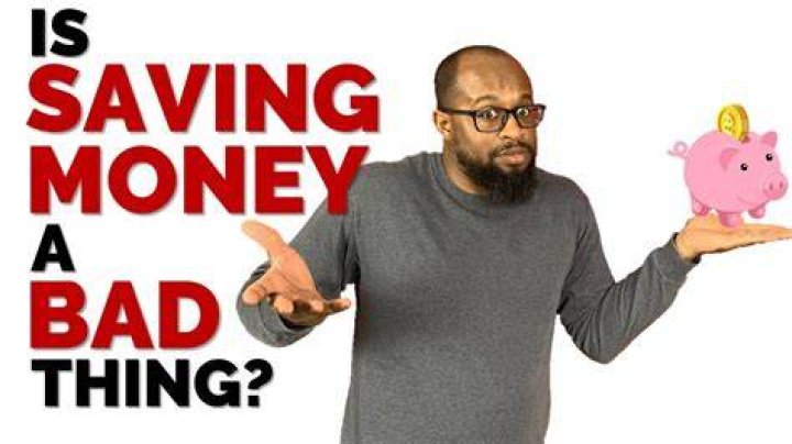 Why Saving money is a bad idea?