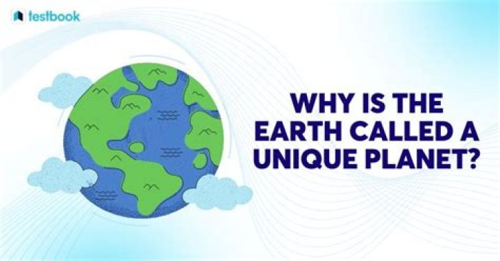 Why we call our Mother Earth a unique planet?