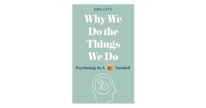 Why we do the things we do book?