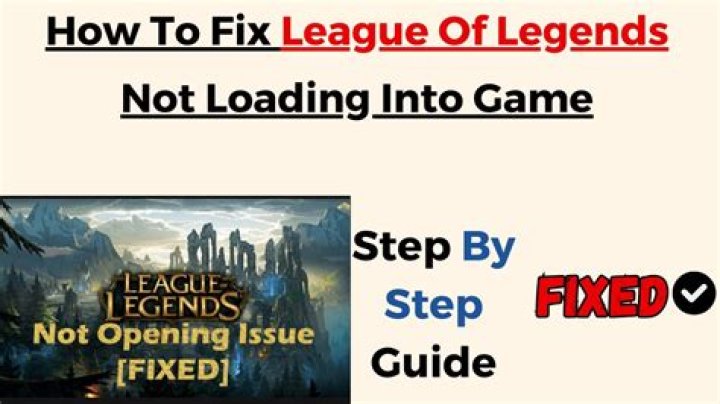 Why won't my League of Legends load?