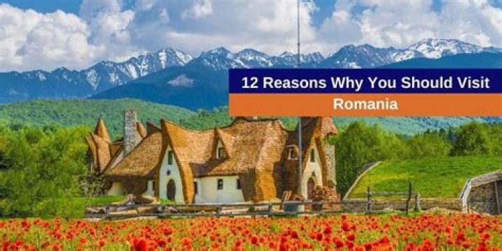 Why you should visit Romania?