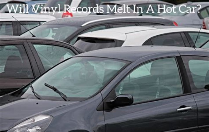 Will CDs melt in a hot car?