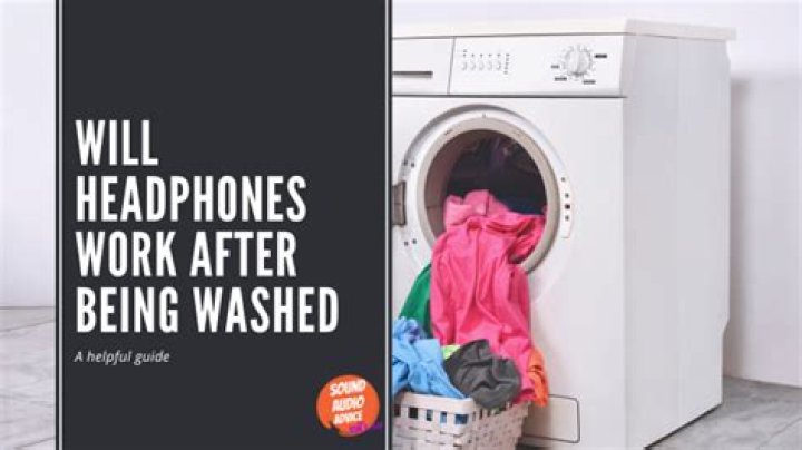Will Iphone headphones work after being washed?